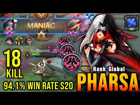 18 Kills with MANIAC! Pharsa 94,1% Win Rate Build S20 - Top Global Pharsa by ℜєєmãŞ‿✶ ~ MLBB