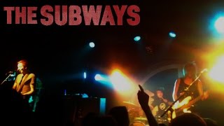 The Subways - Kalifornia (Live Barcelona)