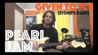 Guitar Lesson: How To Play Pearl Jam's Given To Fly (Stone's Part)