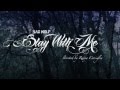 Bad Wolf "Stay With Me" Trailer 