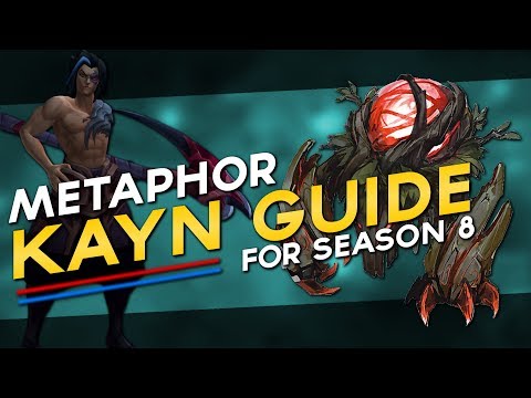 Ultimate Challenger Kayn Guide for Season 8 by Metaphor