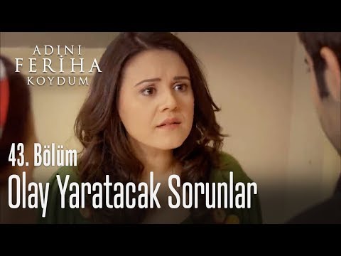 Seher, konuşulmayanları konuştu - Adını Feriha Koydum 43. Bölüm