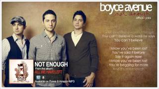 Boyce Avenue   Not Enough Official Song &amp; Lyrics on iTunes &amp; Spotify