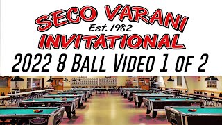 2022 Seco Varani Invitational 8 Ball - Video 1 of 2