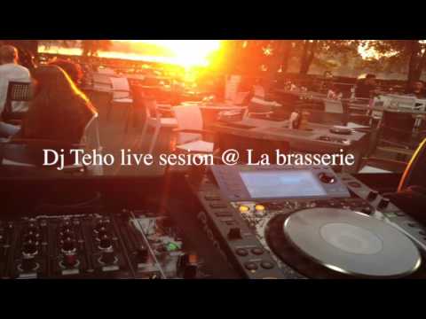 Dj Teho live session @ La brasserie