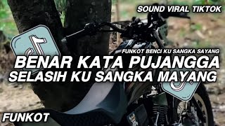 Download lagu DJ FUNKOT BENAR KATA PUJANGGA SELASIH KU SANGKA MAYANG || BENCI KU SANGKA SAYANG VIRAL TIKTOK mp3 Download lagu DJ FUNKOT BENAR KATA PUJANGGA SELASIH KU SANGKA MAYANG || BENCI KU SANGKA SAYANG VIRAL TIKTOK mp3