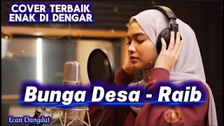 Download lagu Bunga Desa - Raib - Cover Dangdut Terbaik - Ecan Dangdut mp3