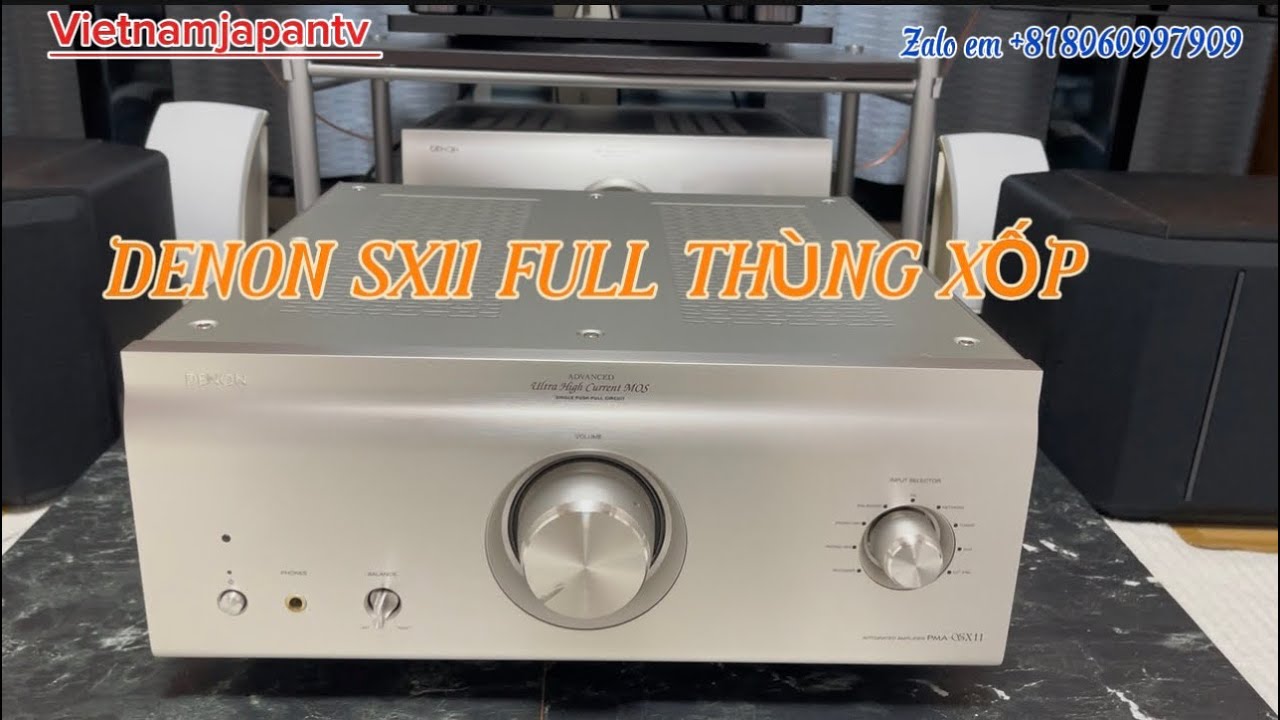 DENON PMA SX11 Giảm Giá Tặng Kèm Ưu Đãi Cuối Năm Báo Giá Đi Bay Zalo em +818060997909