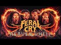 Feral Cry - Heaven's Hell | Official Heavy Metal Video
