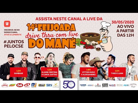 LIVE - 14ª Feijoada do Mané. #FiqueEmCasa #Comigo