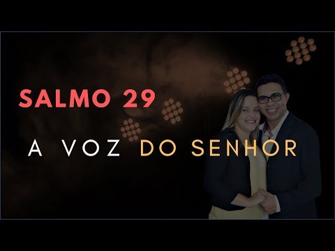 Psalm 29 Study: The VOICE of the Lord (Bible Explained)