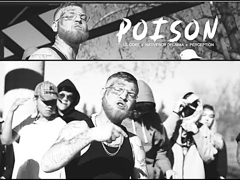 Poison - LIL COKE ft. NativeBoy Drumma x Perception (OFFICIAL VIDEO)