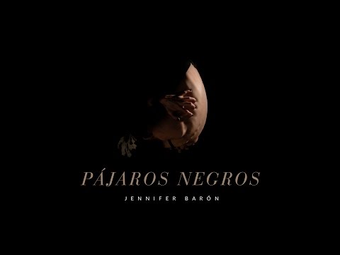 Jennifer Barón - Pájaros Negros  [Full Album]