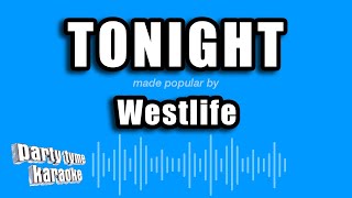 Westlife - Tonight (Karaoke Version)