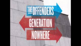 The Offenders - Rude Fans (2014)