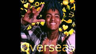 XXXTentacion - Overseas (Ft. Meek Mill, Lil Pump &amp; Desiigner) | 2019