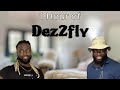 1 Hour Of Dez2fly