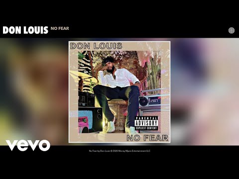 Don Louis - No Fear (Official Audio)