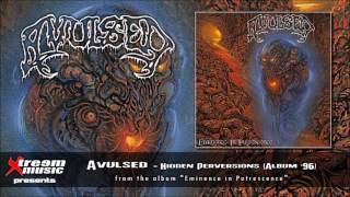 AVULSED - Hidden Perversions [2016 re-issue]