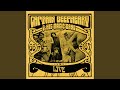 Sure 'Nuff 'n' Yes I Do (Broadcast Version)