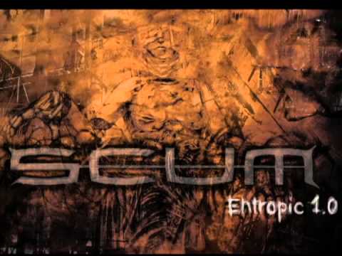 SCUM - Entropic 1.0
