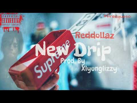 Reddollaz  - new drip
