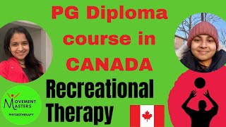How is Recreational Therapy PG diploma in Canada? | Student Experience | Georgian College |