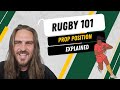 Rugby 101: Rugby positions explained - Prop