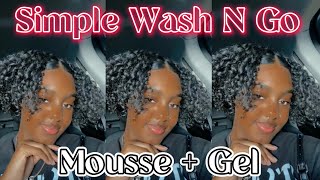 Wash & Go Routine | Gel & Foaming Mousse | All Natural Hair Types |
