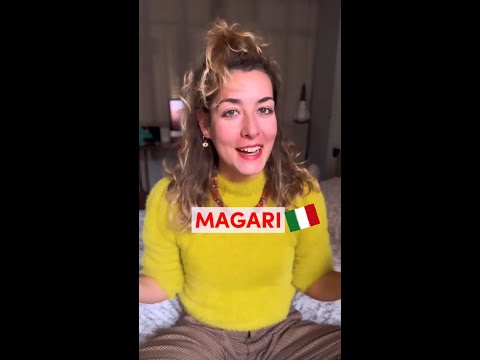 🇮🇹 How to use MAGARI in Italian