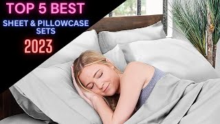Best Sheet & Pillowcase Sets 2023 | Top 5 Best Sheet & Pillowcase Sets Review