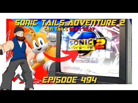 [ SA1 Tails Mod ] Sonic Adventure 2  | GHL Episode 494