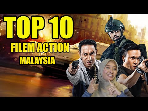 Top 10 Filem Action Malaysia