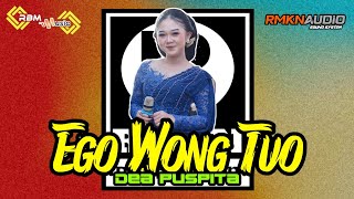 Download lagu 'EGO WONG TUO'-DEA PUSPITA-RBM MUSIK-RMKN PRODUCTION | Kudu Iso Kuat Balungane mp3