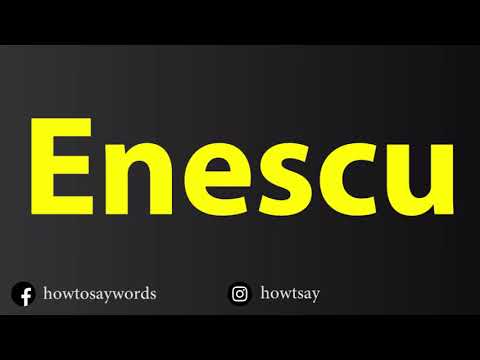How To Pronounce Enescu