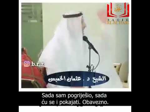 Pokajanje je obavezno odmah.||šejh : dr.Osman al Hamis||