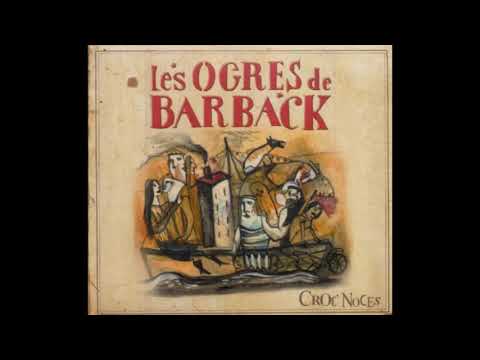 Les Ogres de Barback - Latcho Drom - Pontoise - 2001-05-17