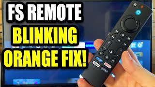 Fire Stick Remote Blinking Orange/Yellow Fix - Full Guide