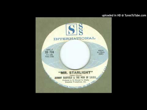 Barfield, Johnny & the Men of S.O.U.L. - Mr. Starlight - 1968