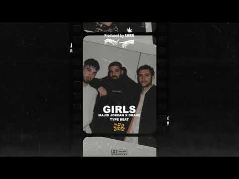 Majid Jordan x Drake Type Beat - 'Girls'
