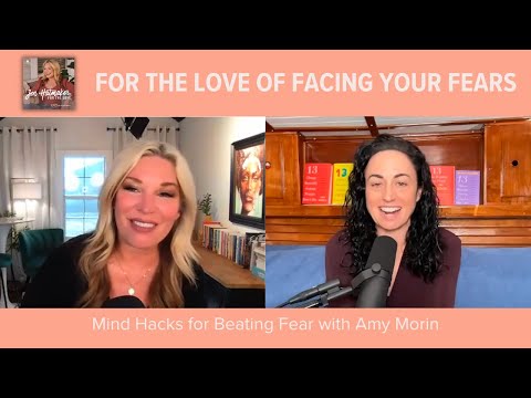 Tapping into Mental Strength to Overcome Fear ft. Amy Morin