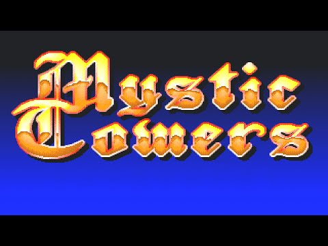 Mystic Towers
