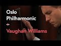 Symphony No 5 Ralph Vaughan Williams Vasily Petrenko Oslo Philharmonic