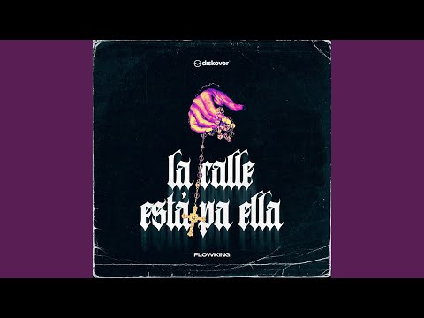 La Calle Está Pa Ella