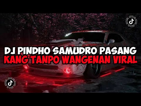 DJ PINDHO SAMUDRO PASANG KANG TANPO WANGENAN || DJ LAMUNAN MAMAN FVNDY JEDAG JEDUG VIRAK TIKTOK