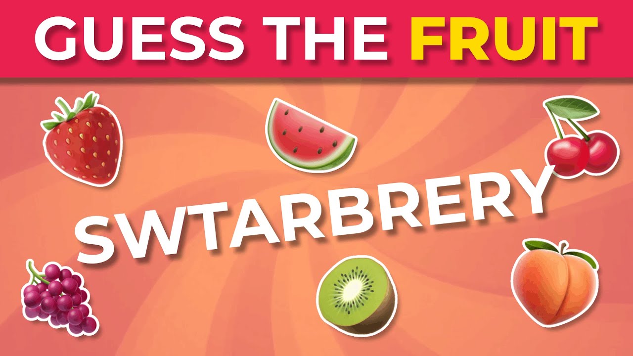 FRUIT ANAGRAMS 🍓 Are you a MASTERMIND? | Food Quiz