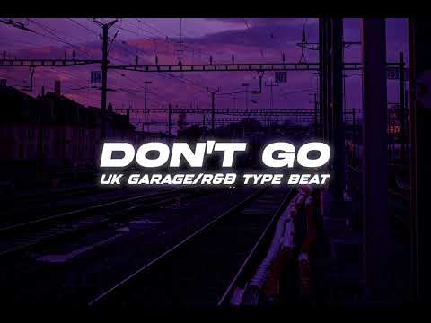 [FREE] Bad Boy Chiller Crew x AJ Tracey Type Beat ''Don't Go'' 2023 | Uk Garage Type Beat