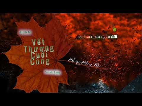 Acoustic & Mưa | Vết Thương Cuối Cùng ☘ Phương Phương Thảo | Diên An