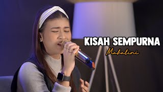Download lagu KISAH SEMPURNA - MAHALINI | Cover by Nabila Maharani mp3