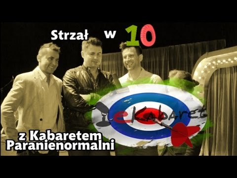 Strzał w 10 z Kabaretem Paranienormalni [ eKabaretTV ]